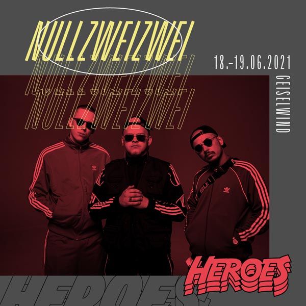 DJ Nullzweizwei - Heroesfestival Geiselwind