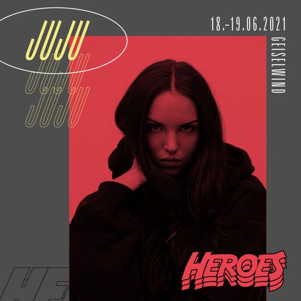  JuJu  - Heroes Festival - Geiselwind